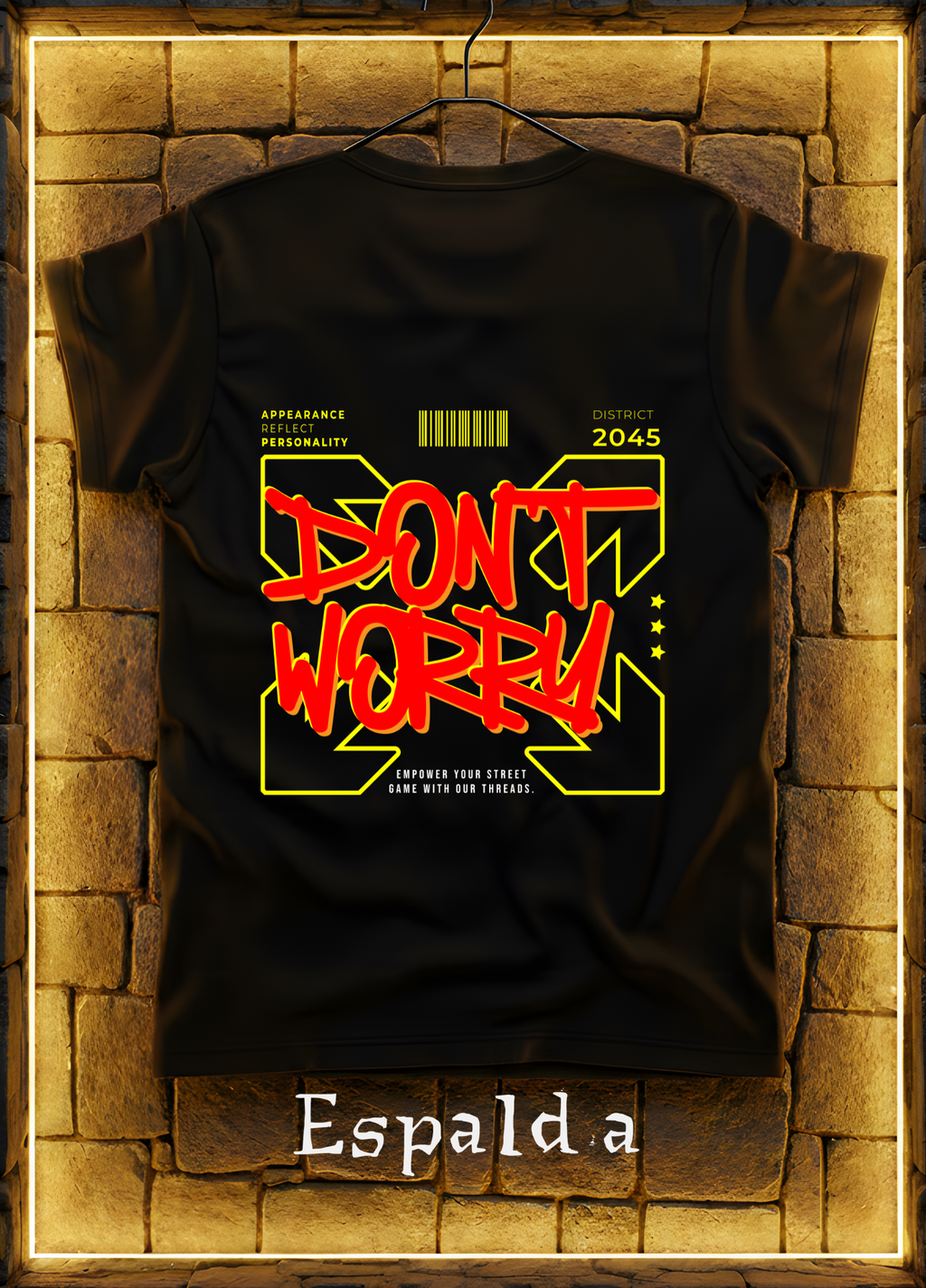 Playera Don’t Worry Street Edition  | Diseño Espalda